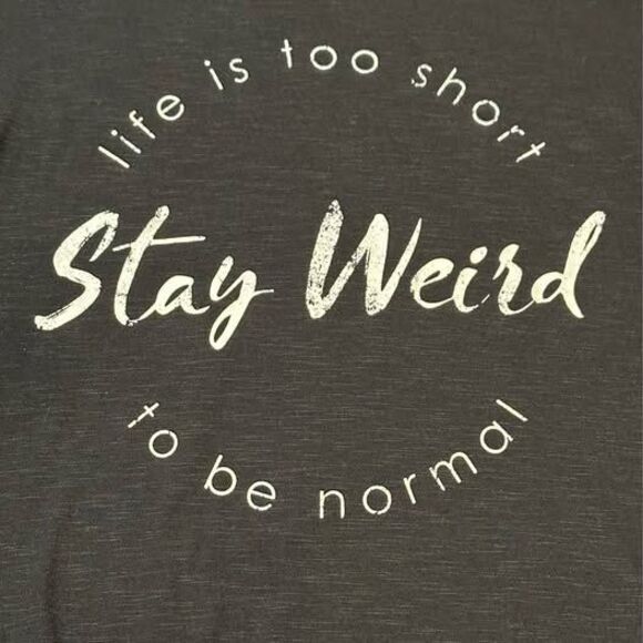 Maurices Plus Size "Life is Too Short To Be Normal- Stay Weird" Knot T-shirt - Picture 3 of 6